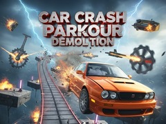Игри Car Crash Parkour Demolition