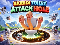 Игри Skibidi Toilet Attack Hole