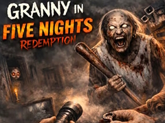 Игри Granny in Five Nights Redemption
