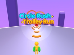 Игри Circle Rush Trolley Run