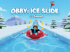 Игри Obby: Ice Slide +1 Speed