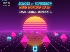 Игри Echoes of Tomorrow: Neon Horizon Dash