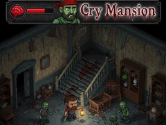 Игри Cry Mansion