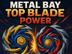 Игри Metal Bay Top Blade Power