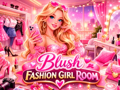 Игри Blush Fashion Girl Room