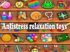 Игри Antistress relaxation toys
