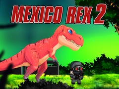 Игри Mexico Rex 2