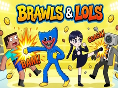Игри Brawls & LOLs