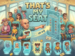Игри That's my seat!