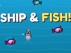 Игри Ship & Fish