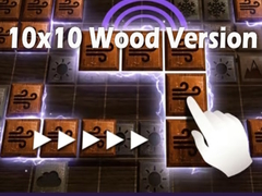 Игри 10x10 Wood Version