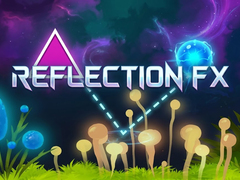 Игри Reflection FX