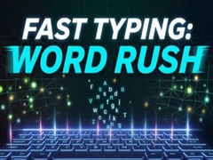 Игри Fast Typing: Word Rush