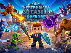 Игри Office Knight 3D Castle Defense