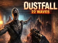 Игри DustFall 22 Waves