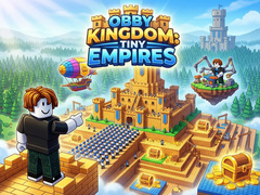 Игри Obby Kingdom: Tiny Empires