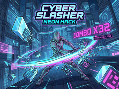 Игри Cyber Slasher: Neon Hack