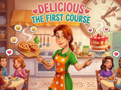 Игри Delicious The First Course