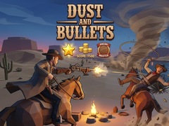 Игри Dust and Bullets