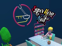 Игри Super hero Nail 