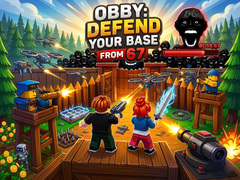 Игри Obby: Defend your base from 67
