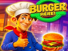 Игри Burger Here!