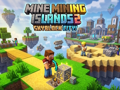 Игри Mine Mining Islands 2: Skyblock City!