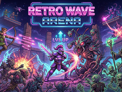 Игри Retro Wave Arena
