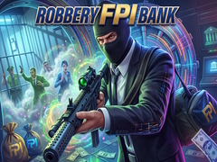 Игри Robbery FPI bank