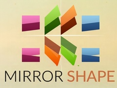 Игри Mirror Shape