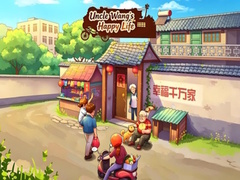 Игри Uncle Wang‘s Happy Life