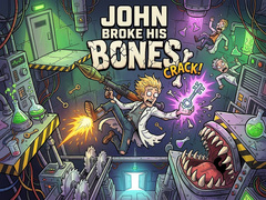 Игри John Broke His Bones