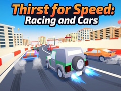 Игри Thirst for Speed: Racing and Cars