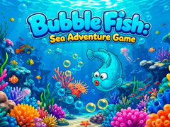 Игри Bubble Fish Sea Adventure Game