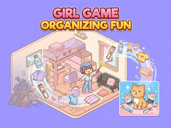 Игри Girl Game Organizing Fun