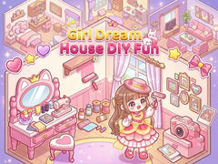 Игри Girl Dream House DIY Fun 