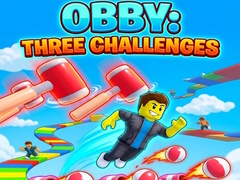 Игри Obby: Three Challenges