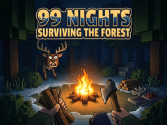 Игри 99 Nights Surviving the Forest