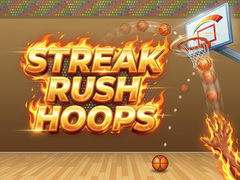 Игри Streak Rush Hoops