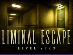 Игри Liminal Escape: Level Zero