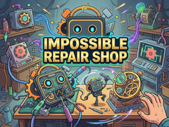 Игри Impossible Repair Shop