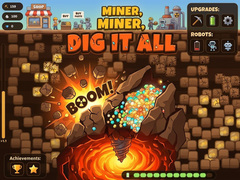 Игри Miner Dig It All