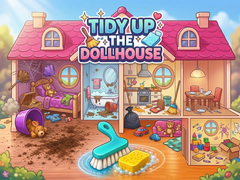 Игри Tidy Up the Dollhouse