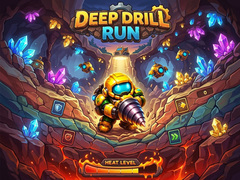 Игри Deep Drill Run