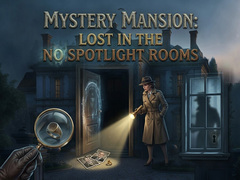 Игри Mystery Mansion Lost in the no Spotlight Rooms