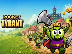 Игри Pocket Tyrant