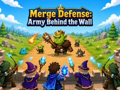 Игри Merge Defense: Army Behind the Wall
