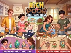 Игри Rich vs Poor Family Adventure