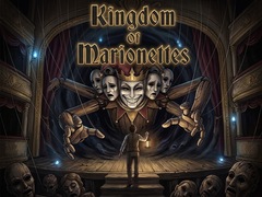 Игри Kingdom of Marionettes