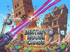 Игри Destroy House Chaos